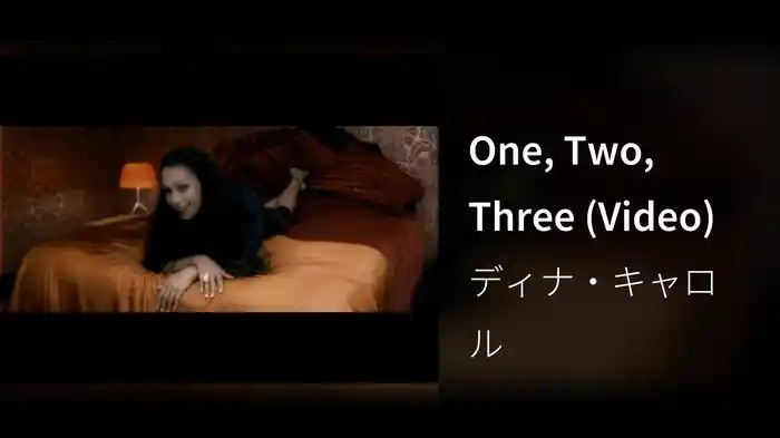 One, Two, Three (Video)