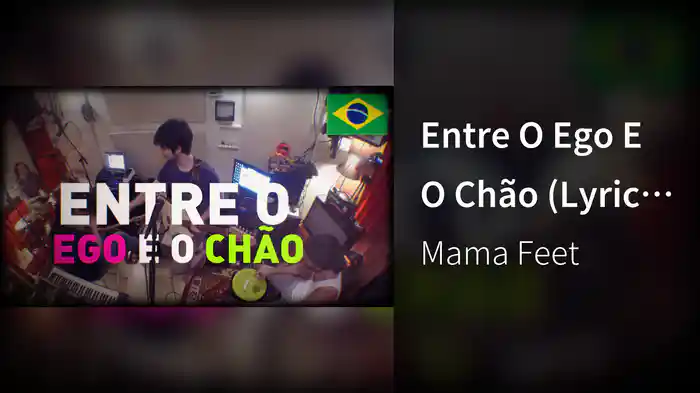 Entre O Ego E O Chão (Lyric Video)