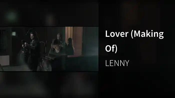 Lover (Making Of)