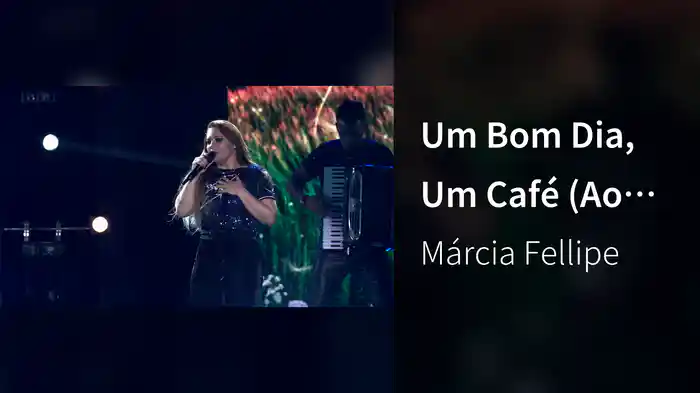 Um Bom Dia, Um Café (Ao Vivo)