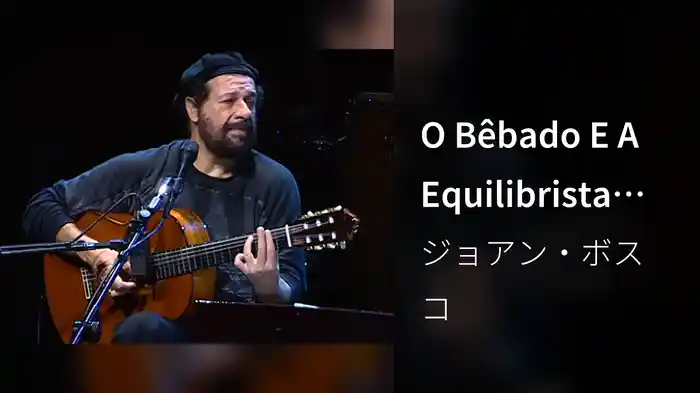 O Bêbado E A Equilibrista (Ao Vivo)