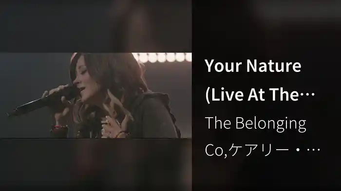 Your Nature (Live At The Belonging Co, Nashville, TN/2022)