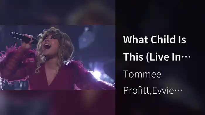 What Child Is This (Live In Nashville, TN, 2022)