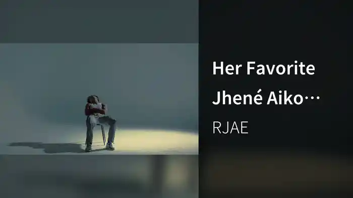 Her Favorite Jhené Aiko Song