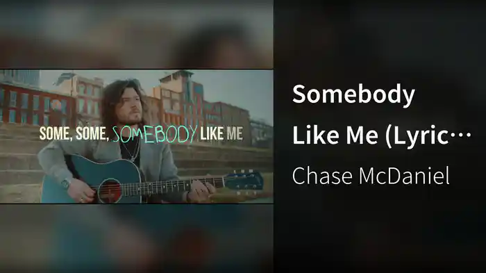 Somebody Like Me (Lyric Video)