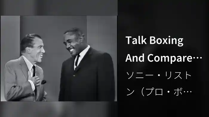 Talk Boxing And Compare Biceps (Live On The Ed Sullivan Show, September 30, 1962)