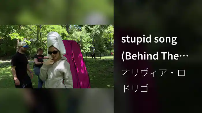 stupid song (Behind The Scenes)