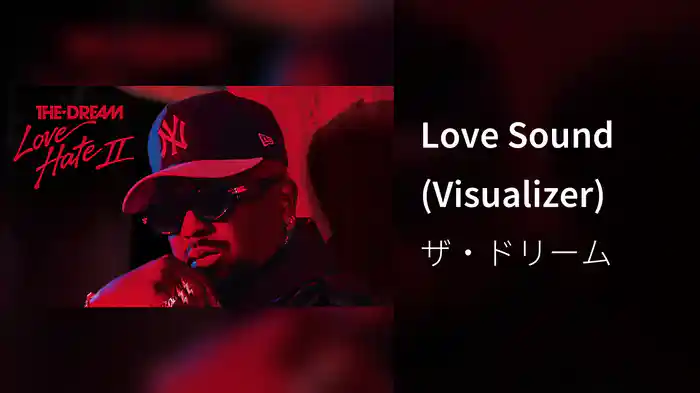 Love Sound (Visualizer)