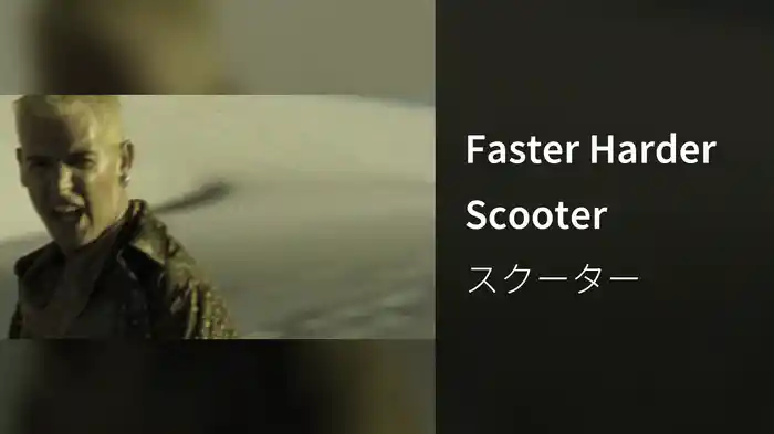 Faster Harder Scooter