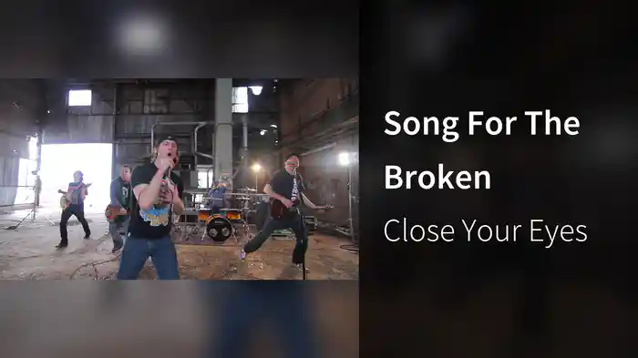 Song For The Broken