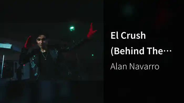 El Crush (Behind The Scenes)