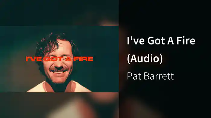 I've Got A Fire (Audio)