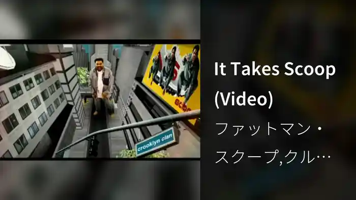 It Takes Scoop (Video)