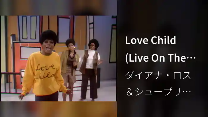 Love Child (Live On The Ed Sullivan Show, September 29, 1968)