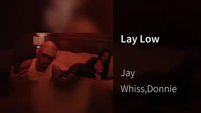 Lay Low