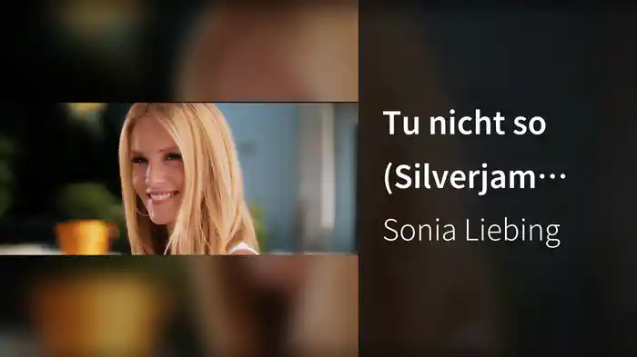 Tu nicht so (Silverjam Single Mix)