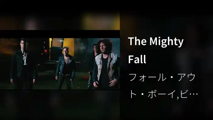 The Mighty Fall