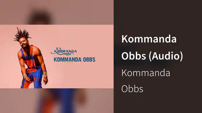 Kommanda Obbs (Audio)