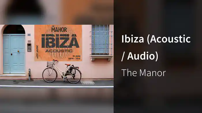 Ibiza (Acoustic / Audio)