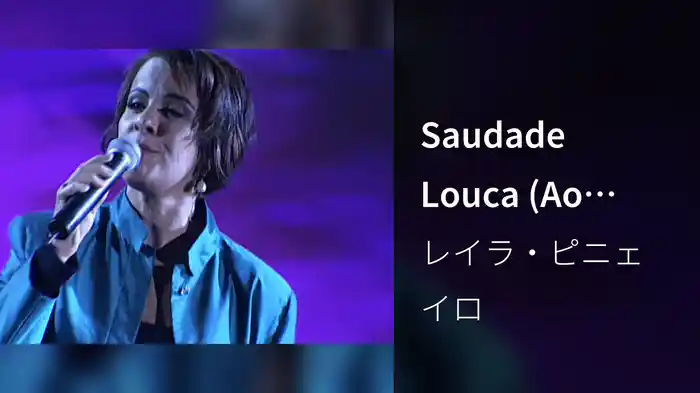 Saudade Louca (Ao Vivo)