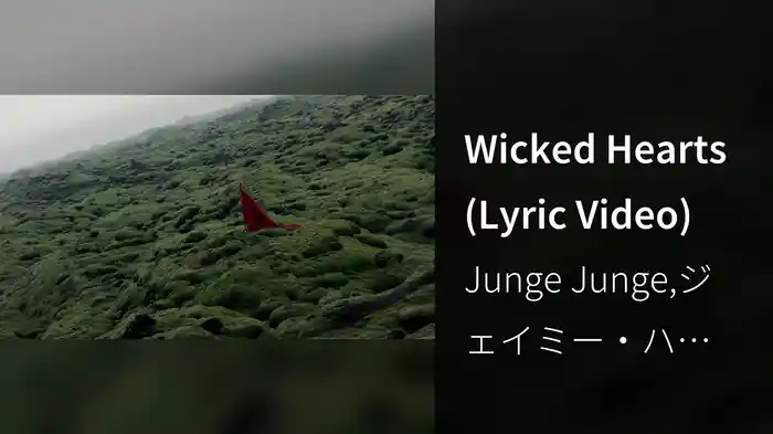 Wicked Hearts (Lyric Video)