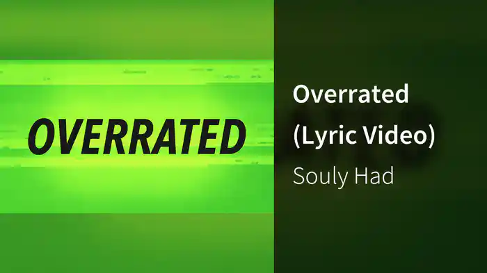 Overrated (Lyric Video)
