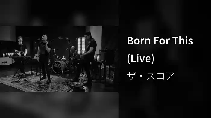 Born For This (Live)