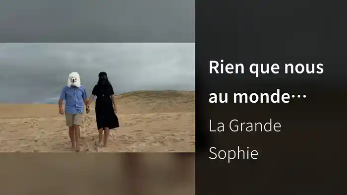 Rien que nous au monde (Version 2026)