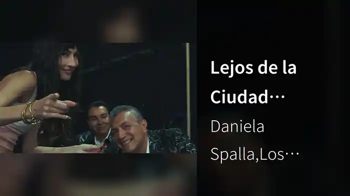 Lejos de la Ciudad (Behind The Scenes)