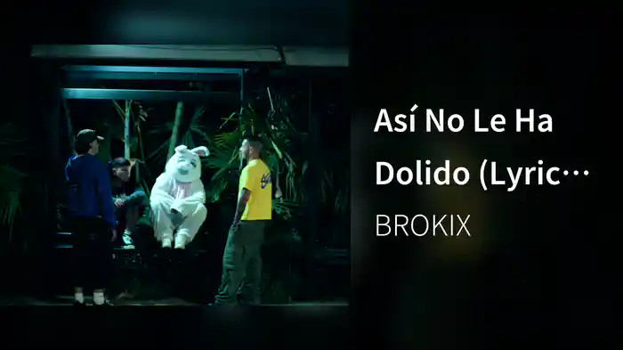 Así No Le Ha Dolido (Lyric Video)