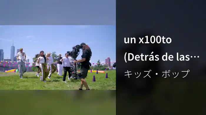 un x100to (Detrás de las Cámaras)