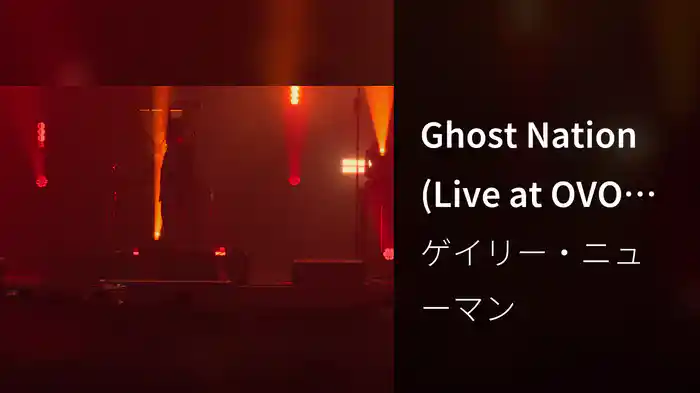 Ghost Nation (Live at OVO Arena Wembley)