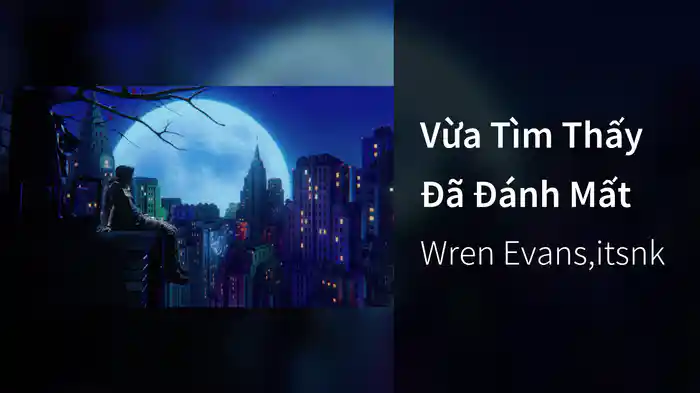Vừa Tìm Thấy Đã Đánh Mất