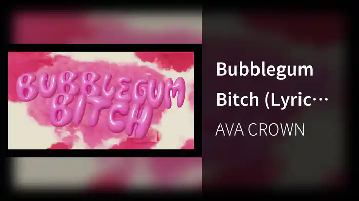 Bubblegum Bitch (Lyric Video)