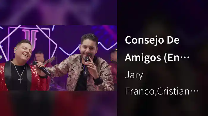 Consejo De Amigos (En Vivo)