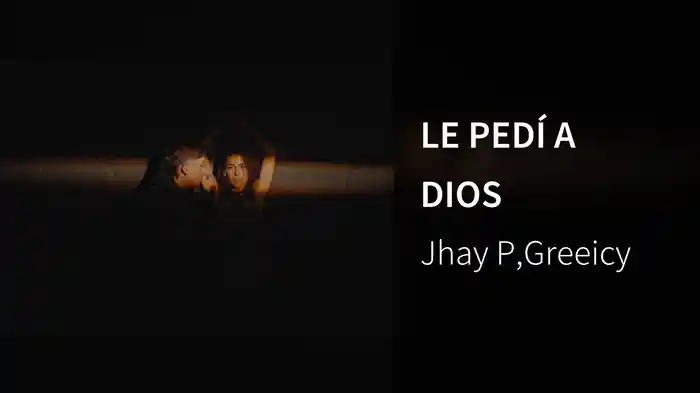 LE PEDÍ A DIOS