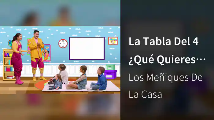 La Tabla Del 4 ¿Qué Quieres Ser Cuando Seas Grande?