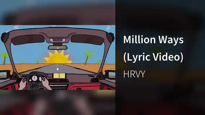 Million Ways (Lyric Video)
