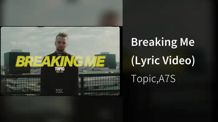 Breaking Me (Lyric Video)