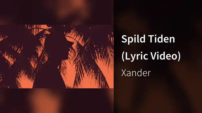 Spild Tiden (Lyric Video)