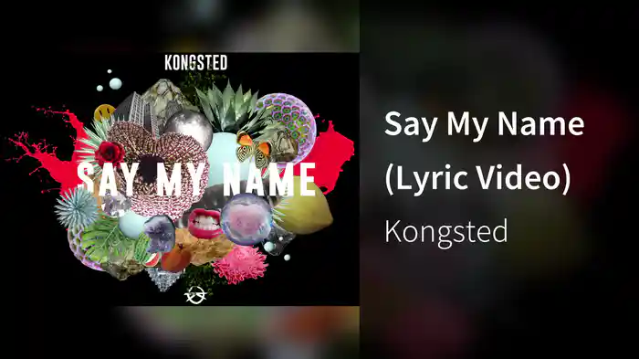 Say My Name (Lyric Video)