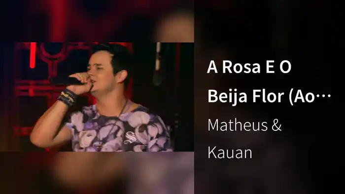 A Rosa E O Beija Flor (Ao Vivo No Rio De Janeiro / 2016)