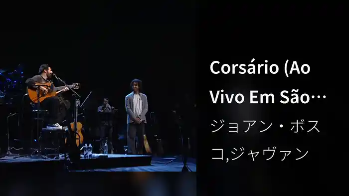 Corsário (Ao Vivo Em São Paulo / 2006)