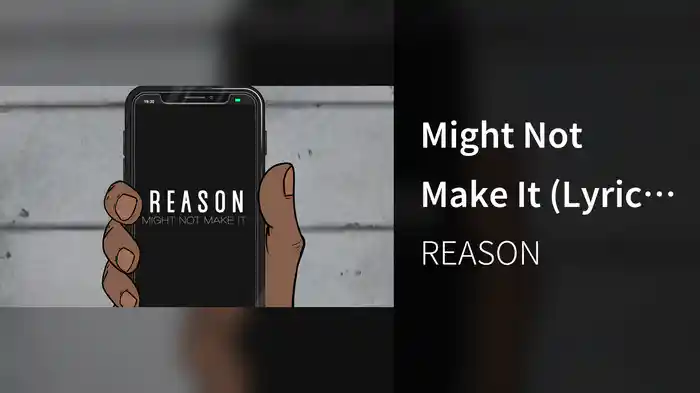 Might Not Make It (Lyric Video)