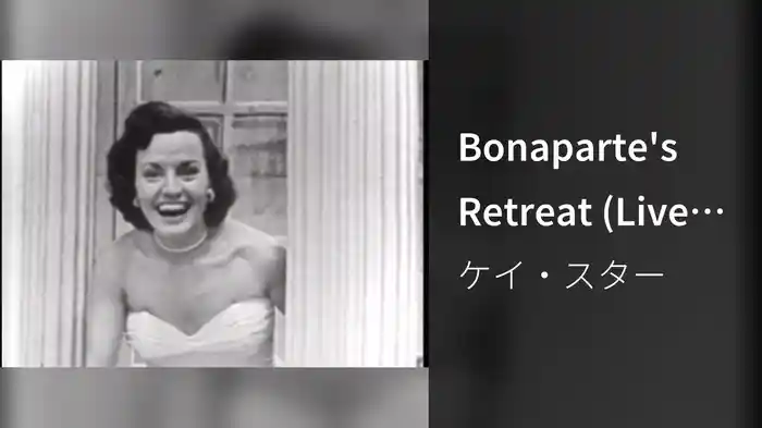 Bonaparte's Retreat (Live On The Ed Sullivan Show, August, 6, 1950)