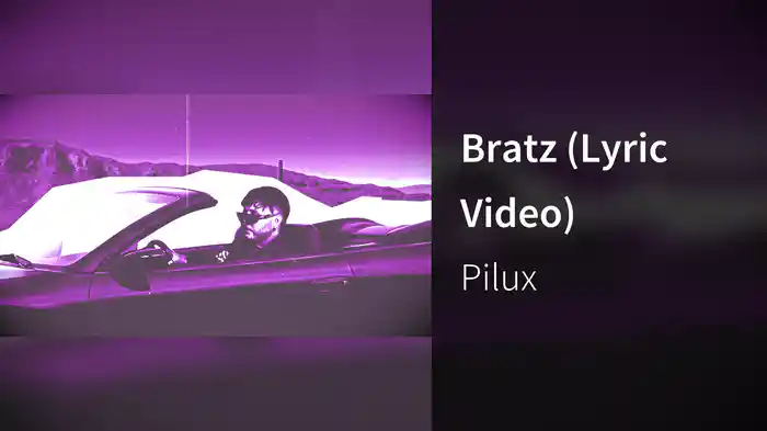 Bratz (Lyric Video)