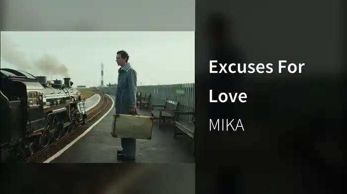 Excuses For Love