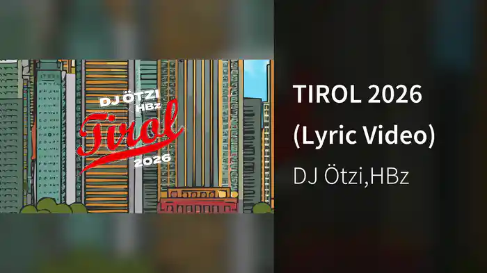 TIROL 2026 (Lyric Video)
