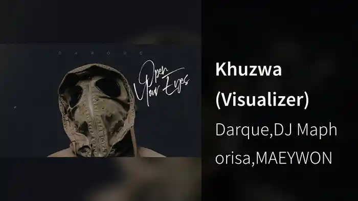 Khuzwa (Visualizer)