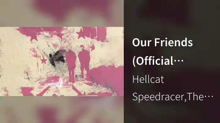 Our Friends (Official Audio)